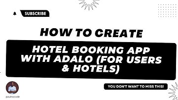 how to create hotel booking app with Adalo (for users & hotels)