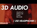 (3D AUDIO!!) Chantaje - Shakira ft. Maluma (USE HEADPHONES!!)
