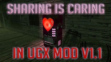 Sharing is Caring created for UGX Mod v1.1