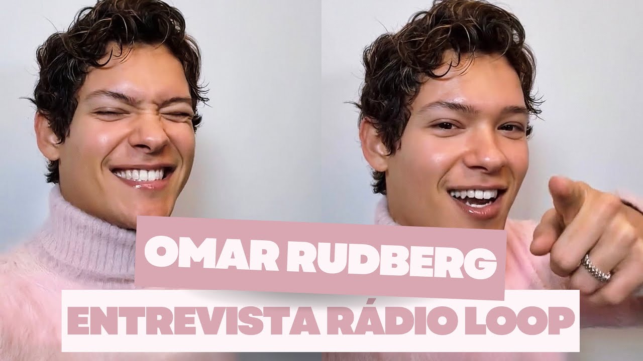 Omar Rudberg - Entrevista Rádio Loop