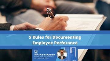 5 Rules for Documenting Employee Performance