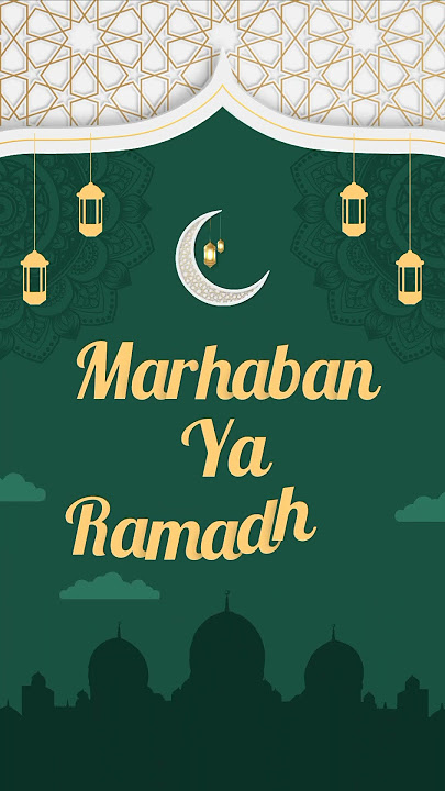 STORY WA MENYAMBUT RAMADHAN 2023 #storywaislami #ramadhan2023 #idulfitri #ramadan #ramadhantiba