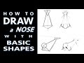 How to Draw A Nose Using Basic Shapes - Tutorial