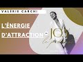 Podcast 14  valrie carchi  lnergie dattraction