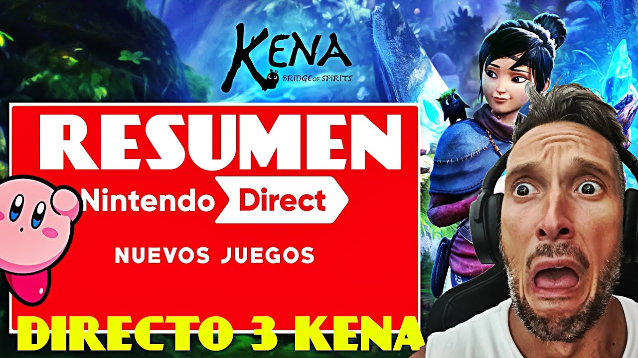 Resumen NINTENDO ¿Que Les PARECIO? DIRECT Kena Bridge Of Spirits DIRECTO Ps5 gamefox