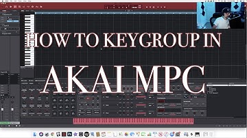 AKAI MPC TUTORIAL - HOW TO USE KEYGROUP