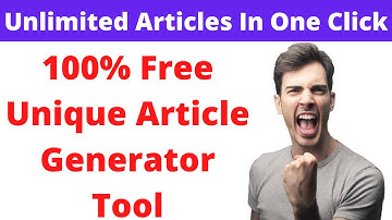 Free Unique Article Generator Tool (1 Click) - Automatic Create Article