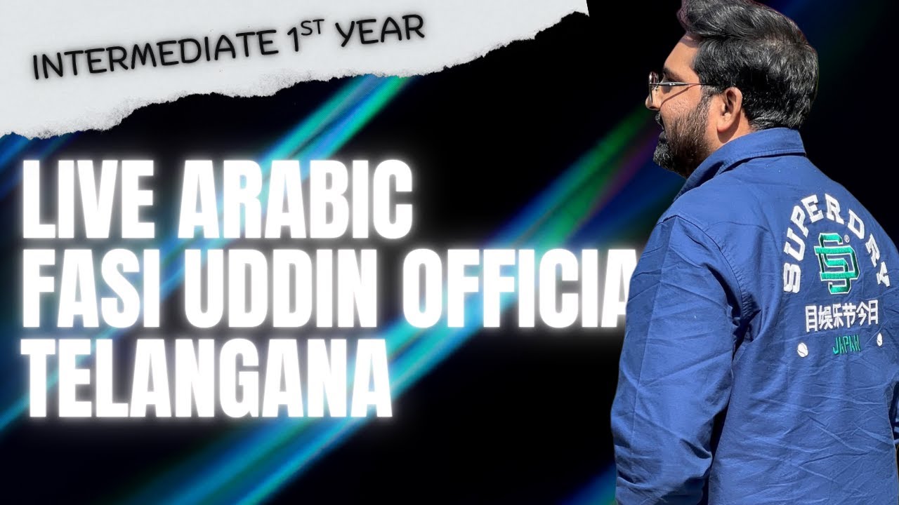 LIVE ! Arabic 1st year | Fasi Uddin Official