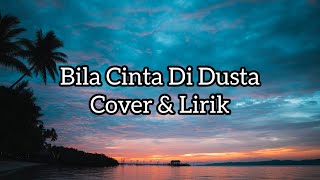 Bila Cinta Di Dusta (Screen) - Cover By Delisa Herlina (Bening Music Entertainment)