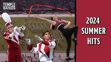 2024 Summer Hits / Temple University Diamond Marching Band