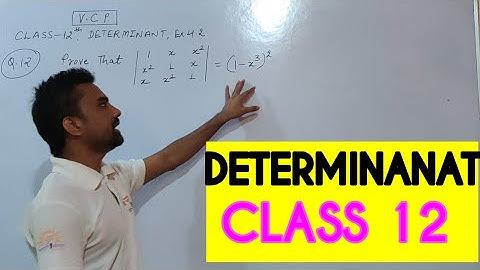 NCERT class 12 maths ( excercise 4.2 based on properties of determinanats) | question  12 , iitjee