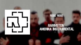 Rammstein - Amerika Instrumental