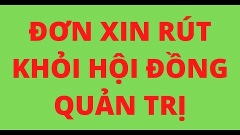 Mẫu đơn xin rút khỏi danh sách ứng cử đại biểu hđnd