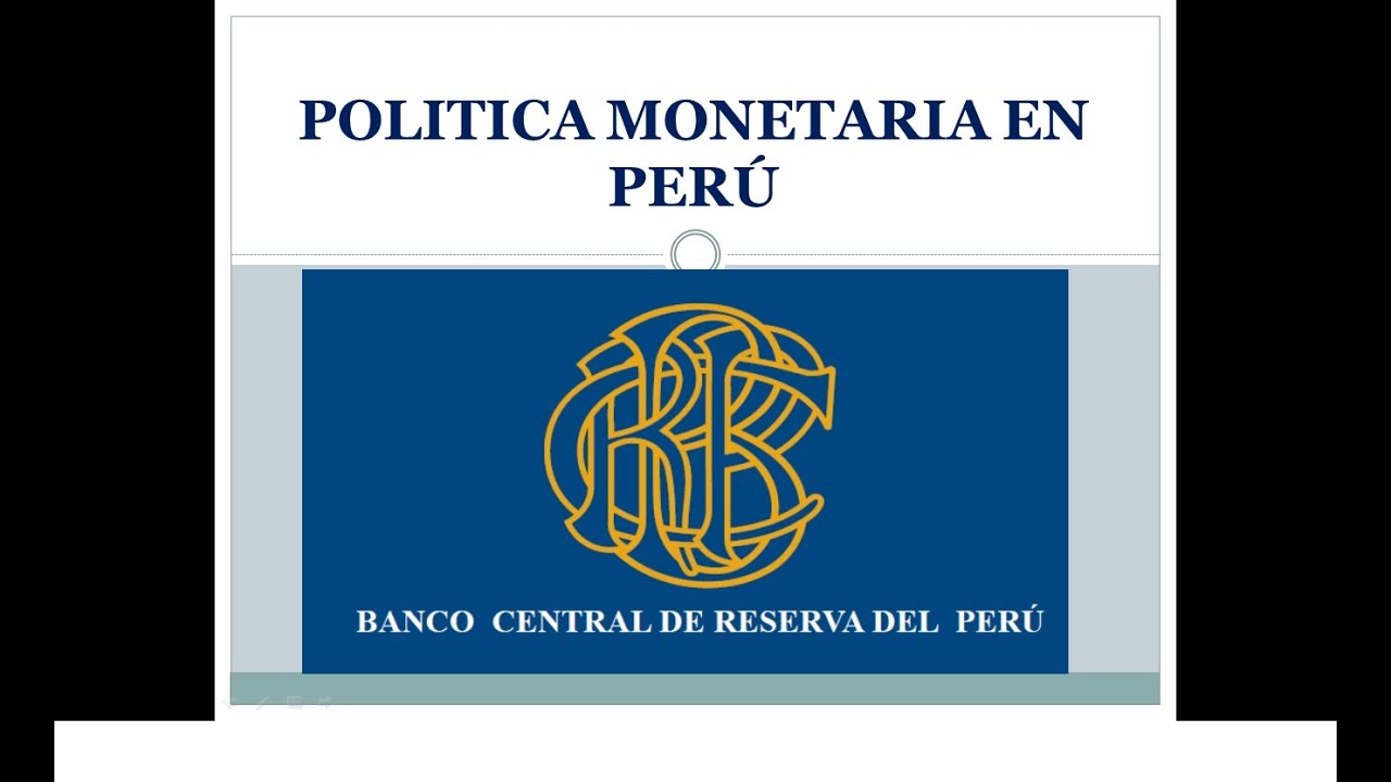 POLÍTICA MONETARIA EN PERÚ: video thumbnail