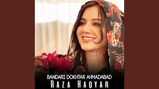 Bandari Dokhtar Ahmadabad