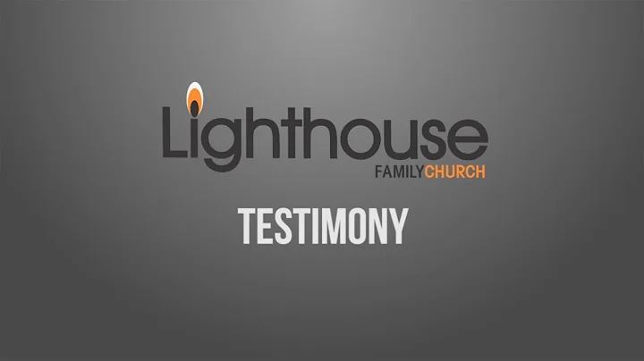 Lighthouse Family Church Testimony - Jenny Atkins
