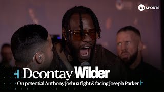 "IT'S THE BIGGEST FIGHT IN THE WORLD!" 🥊 | Wilder on potential AJ fight & not looking past Parker 🇸🇦