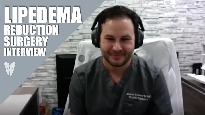 Lipedema Reduction Surgery | Interview with Dr. Ja...