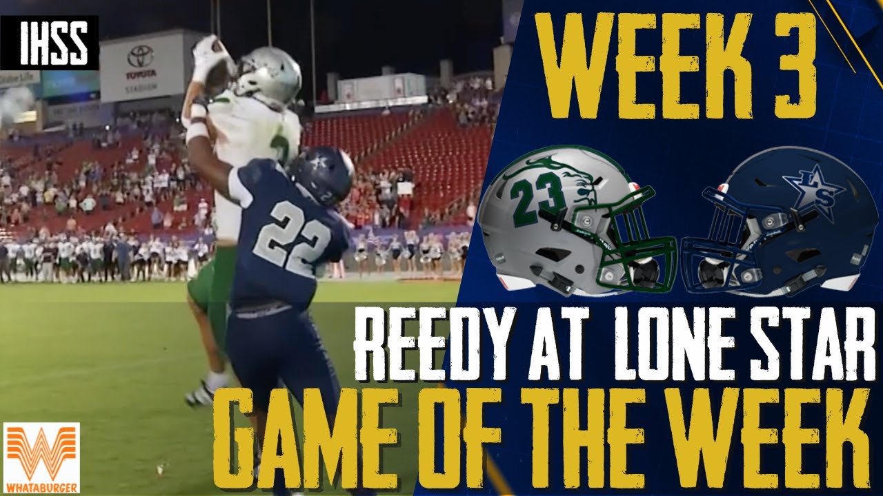 Frisco Reedy at Frisco Lone Star – 2023 Week 3 Football Game of the Week