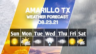 Weather Forecast Amarillo, Texas ▶ Amarillo weather Forecast 08/23/2021