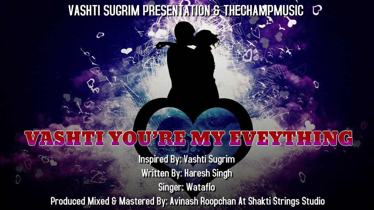 Wata Flo- Vashti You Are My Everything Chutney Soca 2021