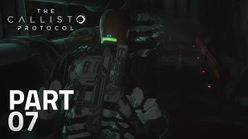 The Callisto Protocol Gameplay Walkthrough Part 7 - UNDERGROUND (full game)