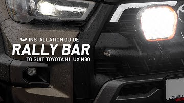 Installation Guide | STEDI™ RALLY BAR to suit Toyota Hilux (N80) SR, SR5, Rogue, & GR Sport
