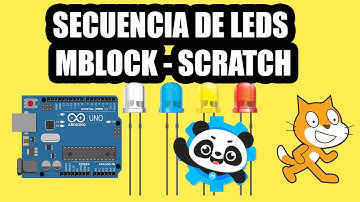 ✅ DIY  SECUENCIA DE LEDS ARDUINO CON MBLOCK SCRATCH- SUPER FÁCIL