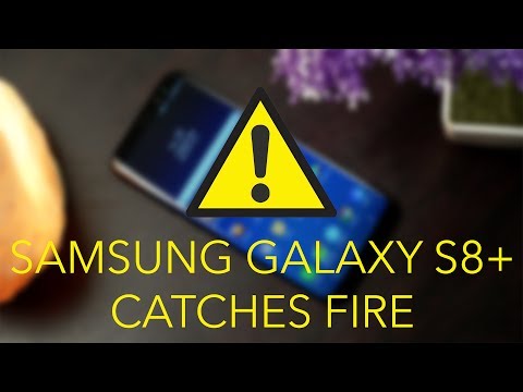 Samsung Galaxy S8+ Catches Fire