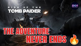 Rise of the Tomb Raider: 20 Year Celebration | Full Story & Gameplay in Hindi | SKH Gaming Stories