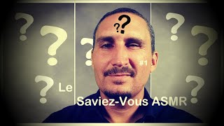 ASMR🔵Le Saviez-vous #1❔7 Questions Insolites [SOFT SPOKEN] screenshot 1