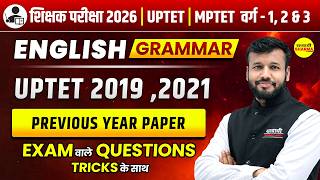 ENGLISH GRAMMAR | UPTET 2019 &amp; 2021 PYQ | PREVIOUS YEAR PAPER | MPTET | CTET | TEACHER EXAM 2026