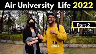 Air University Islamabad 2022 | Air University Vlog |  Air University | Epi 2