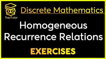 [Discrete Mathematics] Homogeneous Recurrence Relations Examples