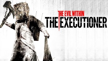 The Evil Within Video   The Executioner DLC Trailer   GameTrailers