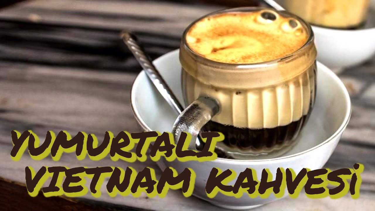 Как приготовить яичный вьетнамский кофе?