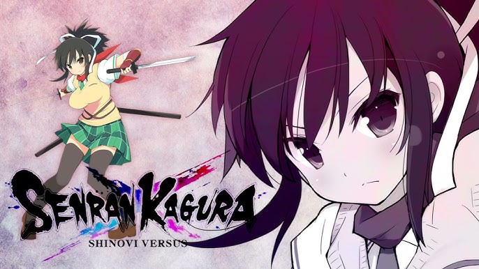 Senran Kagura Burst Re:Newal: The Pairing of Sword and Shield