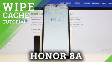 How to Wipe Cache in Honor 8A – Delete Unwanted Files