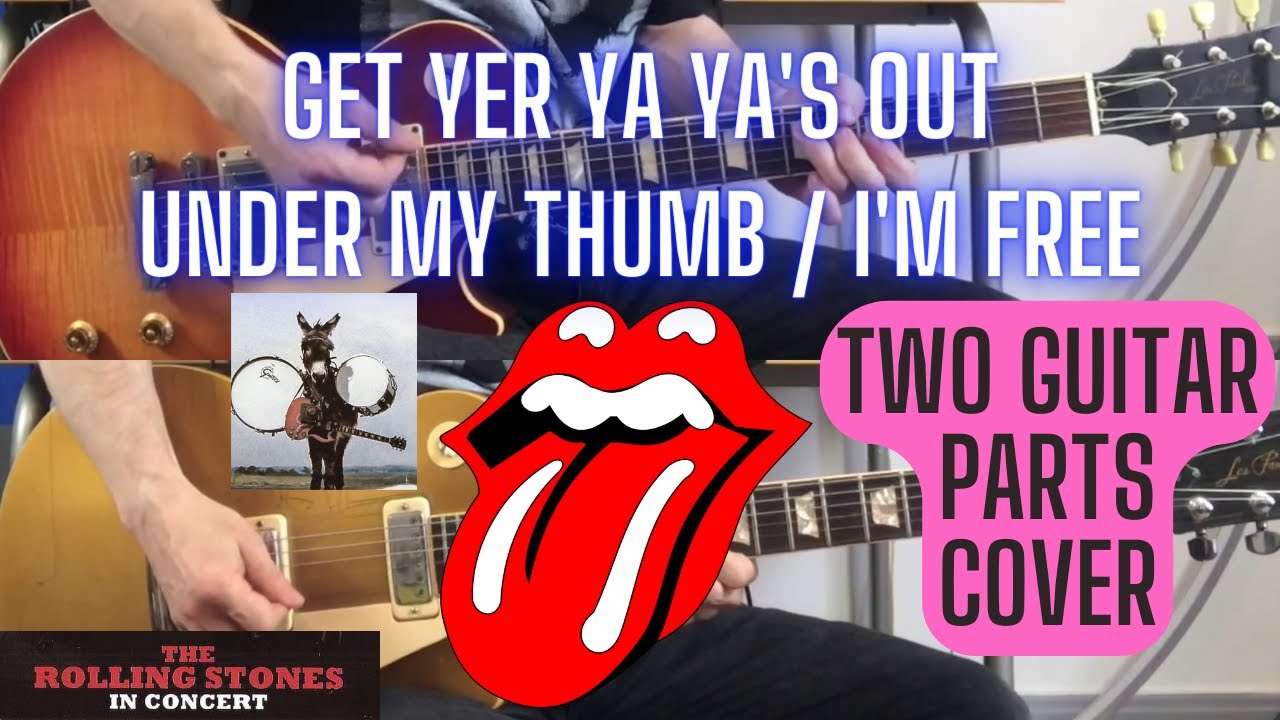 The Rolling Stones Under My Thumb / I'm Free (Get Yer Ya Ya's Out) K