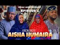 Aisha Humaira Series Season 1 Episode 1 
