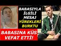 Engin Nurşani Hayatını Kaybetti, Son Nefesine Kadar Babasına Küstüğü O Mesajla Ortaya Çıktı!