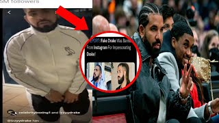 Drake Got Fake Drake Banned From IG 4 impersonatiing him &amp; Changeling him🥊4 the rights 2 Drakes Name