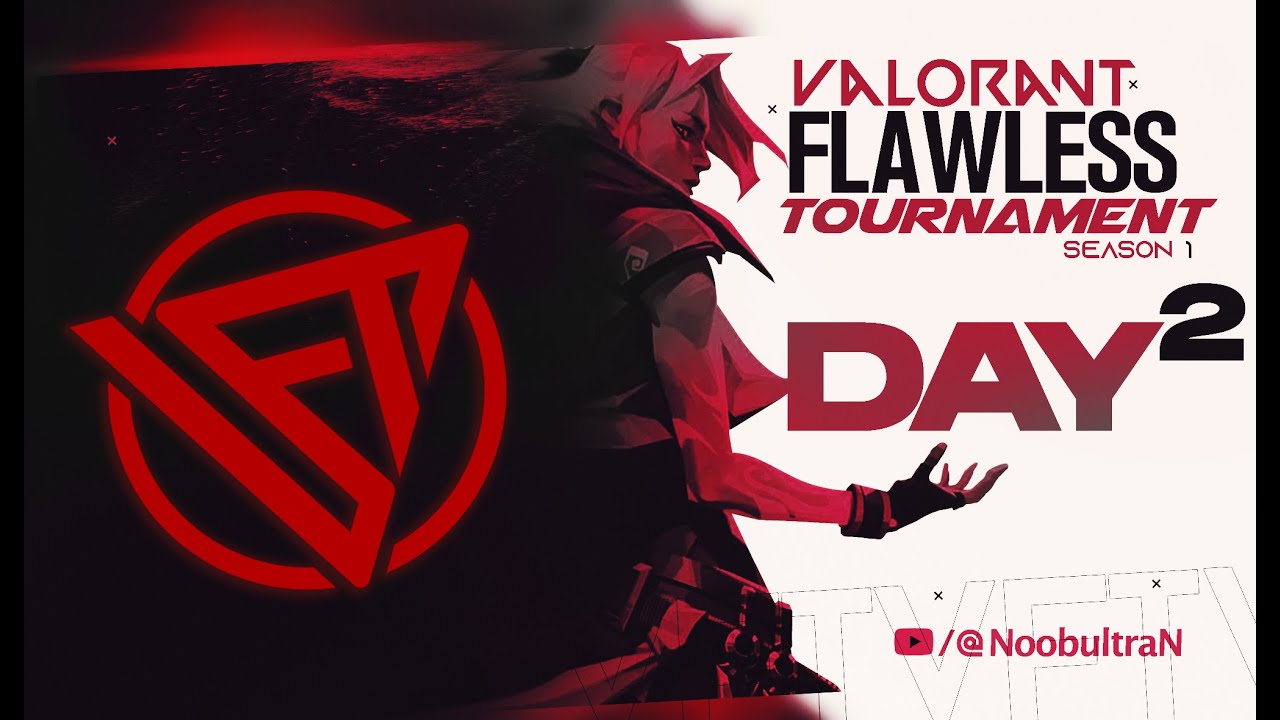Valorant Flawless Tournament Day 2 valorant valorantlive