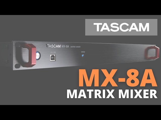 Матричний мікшер Tascam MX-8A (8 Input /8 Output Matrix Mixer with DSP)