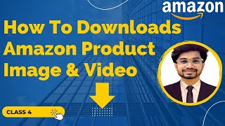 How To Downloads Amazon Product Image & Video (Bangla Tutorial) screenshot 4