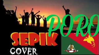 SEPIK PORO   (COVER) ,, ONE VIBE.  ,,, sagothorns,,