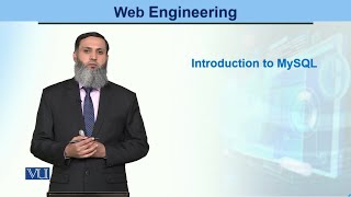 Introduction to MySQL | Web Engineering | CS511_Topic116