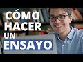 👨‍🏫¿Cómo Hacer un Ensayo? (Para Estudiantes, FÁCIL y con Ejemplo)✔️✍🏻