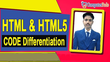 Difference Between HTML and HTML5 Code | HTML Tutorial | HTML Vs HTML5 in Hindi/Eng. | HTML in Hind