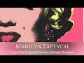 Andy Warhols Marilyn Diptych Pop Arts Brightest Smile Darkest Shadow